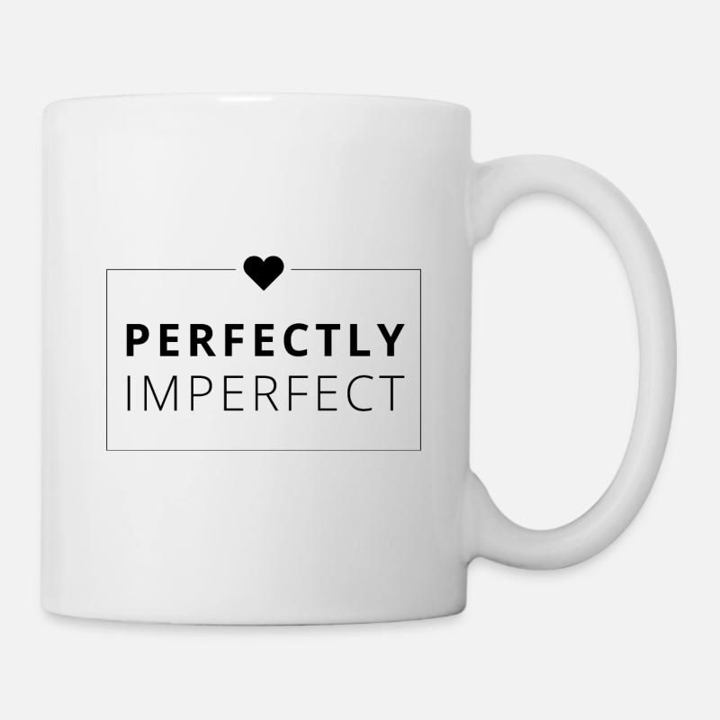 perfectly imperfect - Tasse - Weiß
