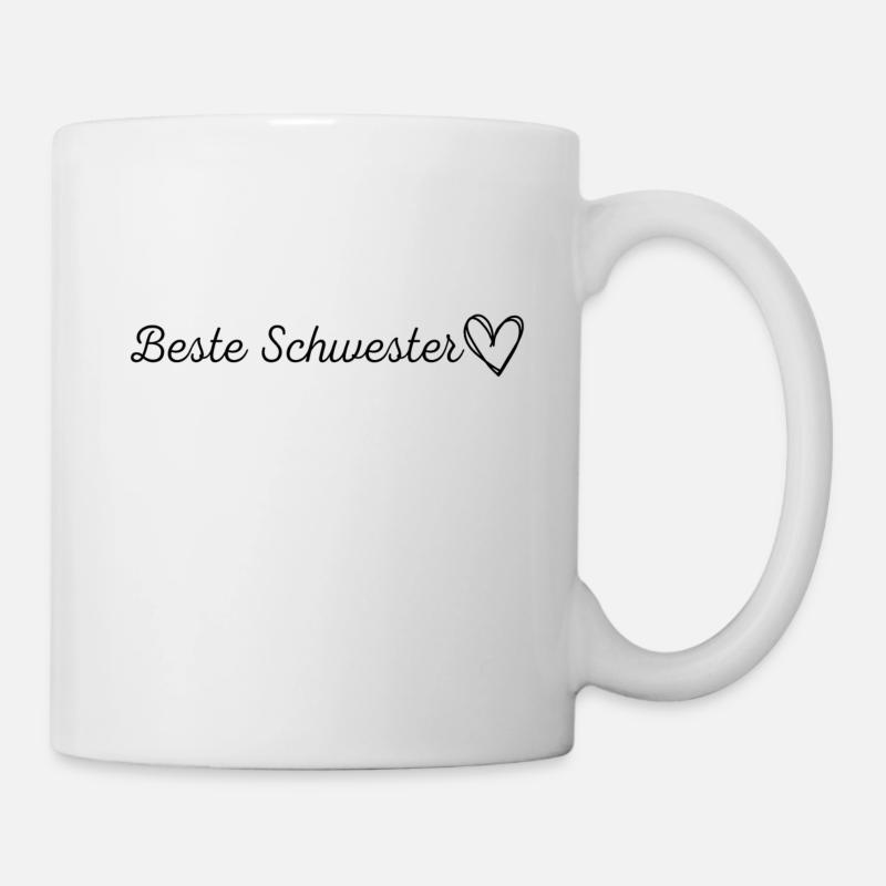 Beste Schwester Design - Tasse - Weiß