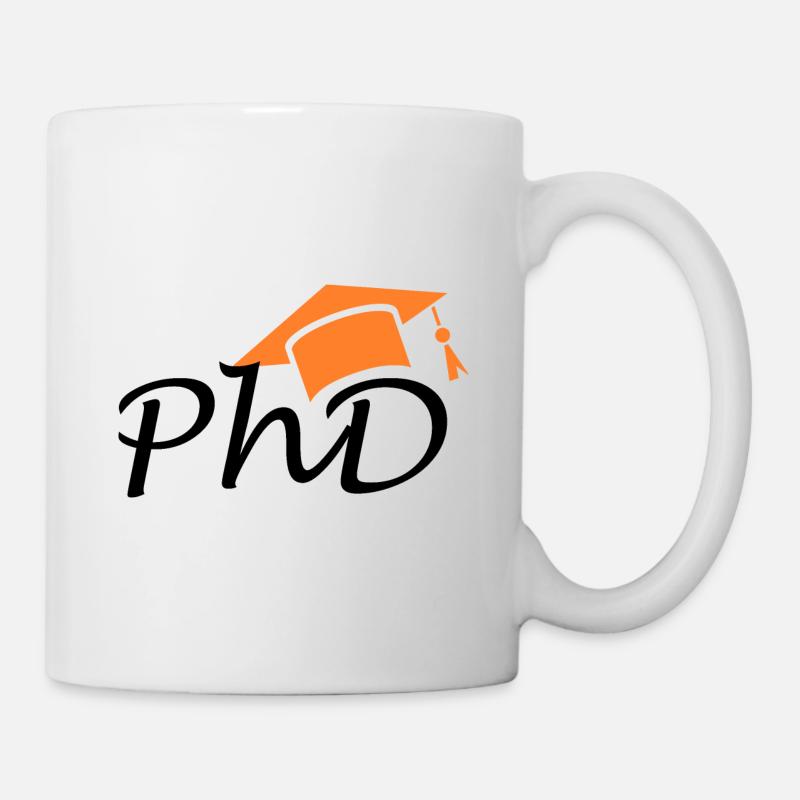 Abschluss Doktor PhD Universitätsabschluss - Tasse - Weiß