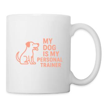 Mein Hund ist mein Personaltrainer - Tasse - Weiß - Rechts