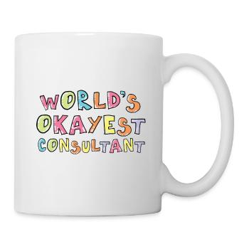 World's Okayest Consultant Gift Idea - Tasse - Weiß - Rechts