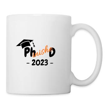 Abschluss Doktor Phinished 2023 - Tasse - Weiß - Rechts