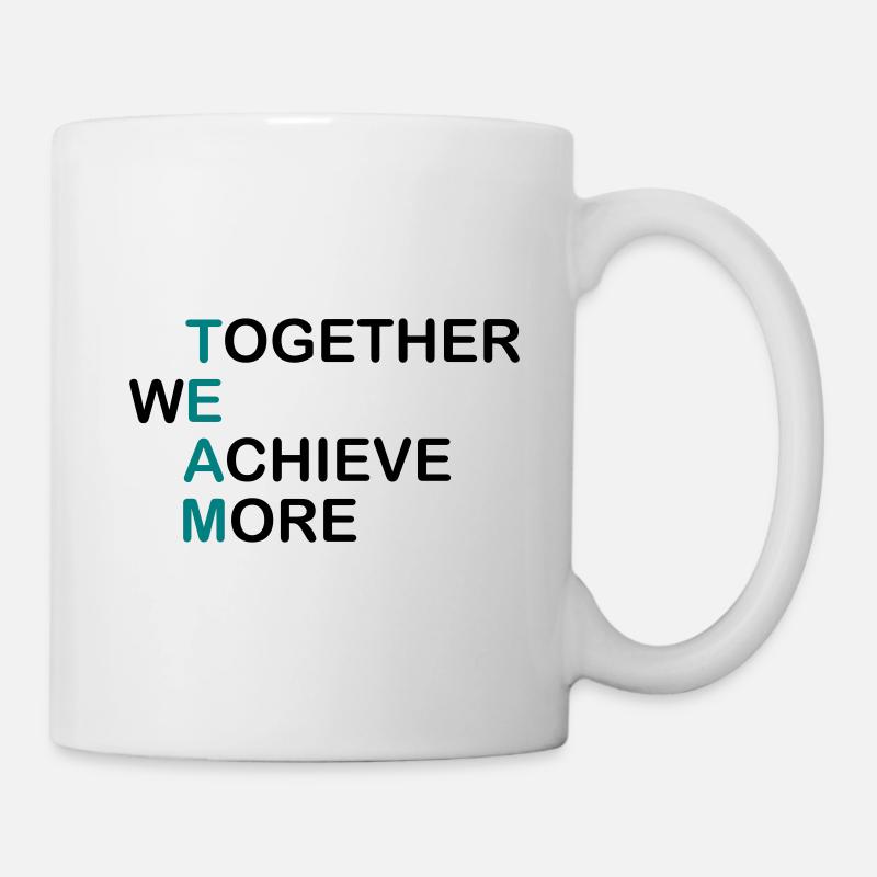 TEAM ensemble - ensemble nous accomplissons plus - Mug blanc - blanc