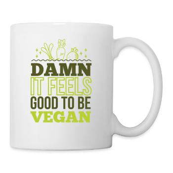Damn it feels good to be Vegan Vegan be rocking! - Mug - white - Right