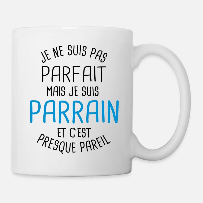 Pas parfait mais parrain - Mug blanc - blanc