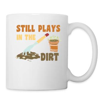 Le jardinage joue toujours à Dirt Gardener - Mug blanc - blanc - Droite