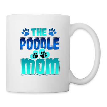 Pudel Mama Hund Mama Pudel Liebhaber Hund Liebhaber - Tasse - Weiß - Rechts