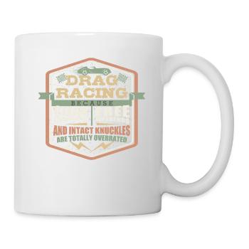 Drag Racing Car Lover Clean Fingernails Free - Mug - white - Right