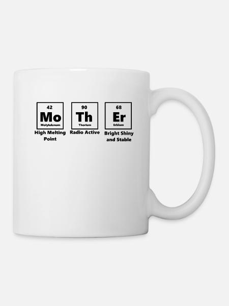 Mother Mutter Muttertag Geschenk Chemie Biologie - Tasse - Weiß