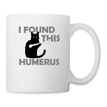 I Found This Humerus cats Humourous Pun - Mug - white - Right