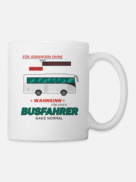 Busfahrer Geschenk • Wahnsinn Superkraft Shirt - Tasse - Weiß