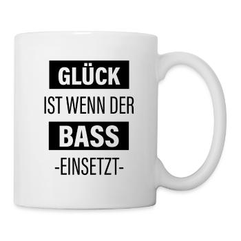 Glück Ist Wenn Der Bass Einsetzt - Tasse - Weiß - Rechts