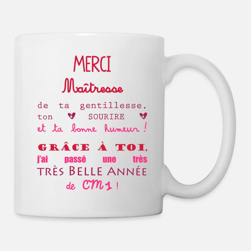 merci maîtresse cadeau de fin d'année CM1 - Mug blanc - blanc