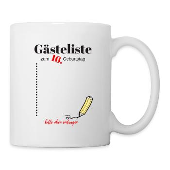 Gästeliste zum 16. Geburtstag - Tasse - Weiß - Rechts
