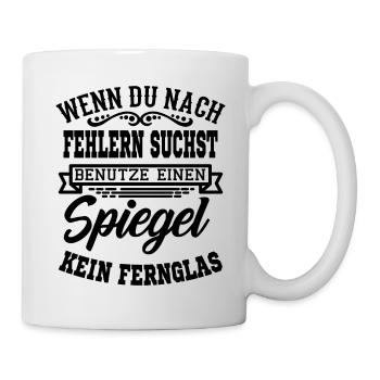 Lustiger Spruch T-Shirt Geschenkidee - Tasse - Weiß - Rechts