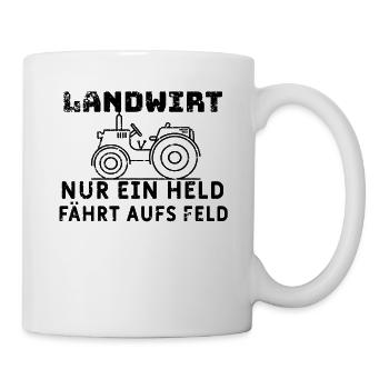 Landwirt Nur ein Held fährt aufs Feld - Tasse - Weiß - Rechts