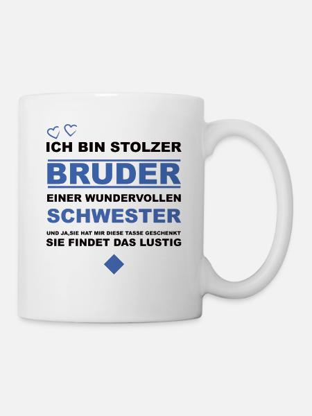 Stolzer Bruder - Tasse - Weiß