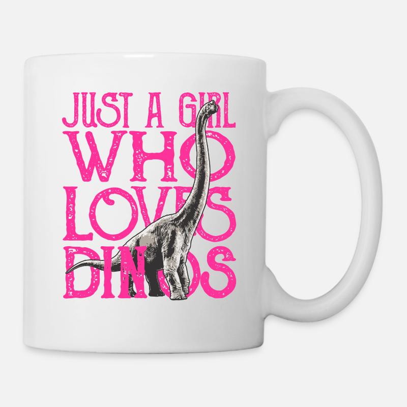 Nur ein Mädchen, das Dinos liebt - Tasse - Weiß