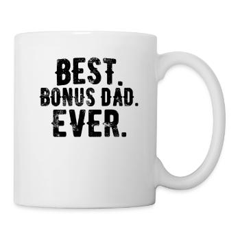 Best bonus dad ever - stepfather father's day - Mug - white - Right