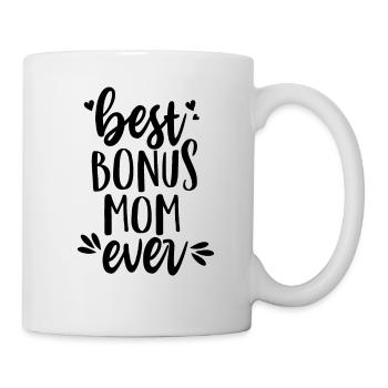 Beste Bonus-Mama aller Zeiten - Stiefmutter - Tasse - Weiß - Rechts