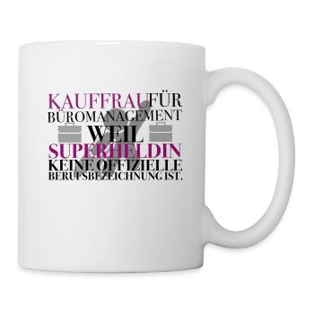 Kauffrau für Büromanagement Geschenk Spruch - Tasse - Weiß - Rechts