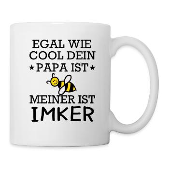 Egal wie cool dein Papa ist Imker Spruch Shirt - Tasse - Weiß - Rechts