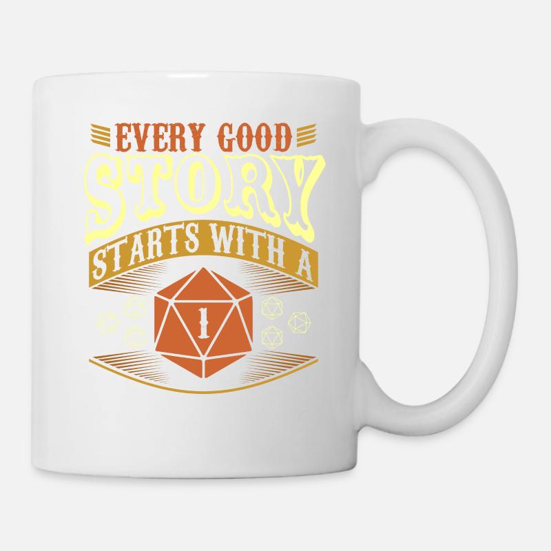 Every Good Story Stars with a 1 D20 Cubes - Mug blanc - blanc