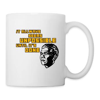 It always seems unpossible until it’s done ! - Mug blanc - blanc - Droite