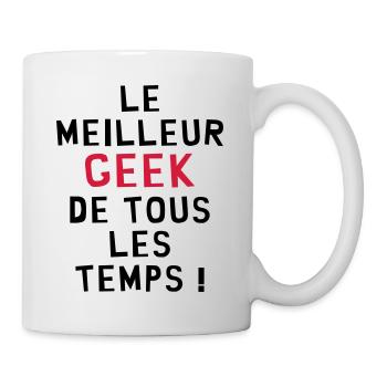 Le meilleur Geek de tous les temps ! - Mug blanc - blanc - Droite