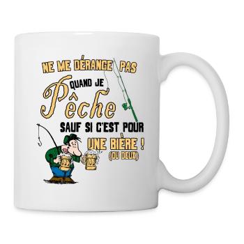 Me dérange pas quand je pêche sauf pour une bièreN - Mug blanc - blanc - Droite