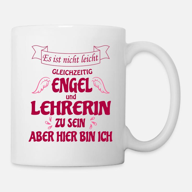Lehrerin, Spruch, Engel und Lehrerin Motivation - Tasse - Weiß