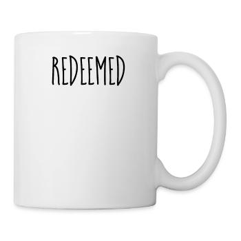 Redeemed - Christliche Zitate - Tasse - Weiß - Rechts
