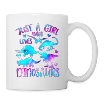 Just a girl who loves Dinosaurs - Mug - white - Right