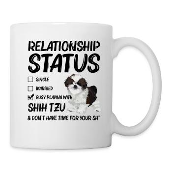 Relationship Status Busy Playing With My Shih Tzu - Mug - white - Right
