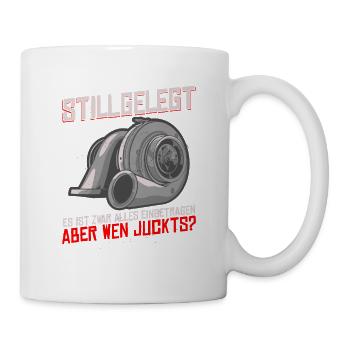 Stillgelegt - es ist zwar alles eingetragen - Tasse - Weiß - Rechts