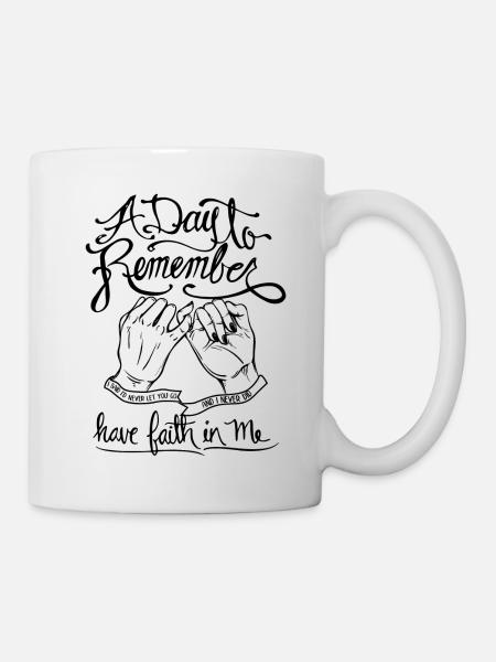 A Day To Remember Have Faith In Me Best Friends - Tasse - Weiß
