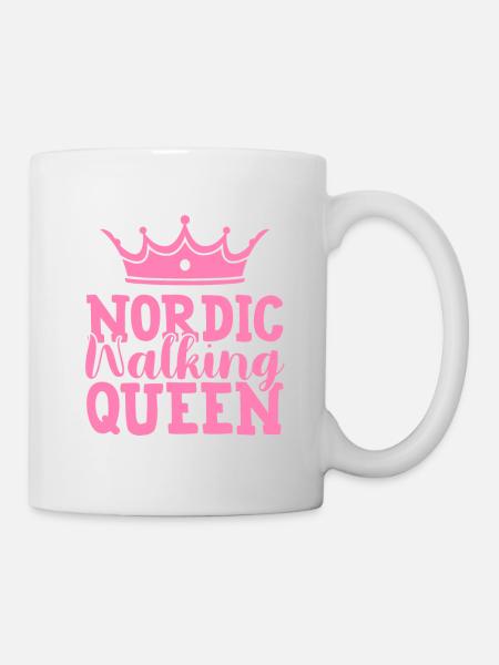 Nordic Walking Königin - Tasse - Weiß