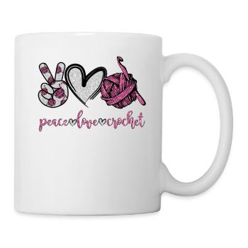 Peace Love Crochet Funny Crocheting T Shirt - Tasse - Weiß - Rechts