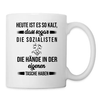 Sozialismus Kapitalismus lustiger Spruch Geschenk - Tasse - Weiß - Rechts