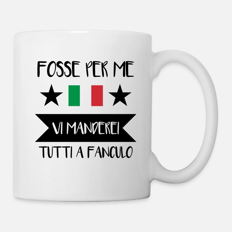 Vaffanculo italienischer Spruch ü Italien Geschenk - Tasse - Weiß
