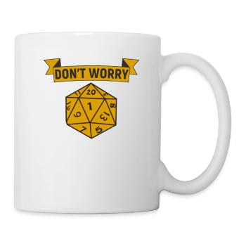 Don't Worry I have a Plan Pen and Paper RPG - Tasse - Weiß - Rechts