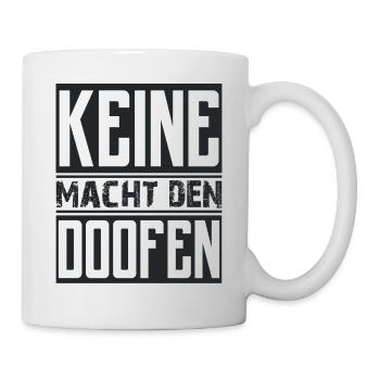 Keine Macht den doofen Liebe Frieden Freiheit - Tasse - Weiß - Rechts
