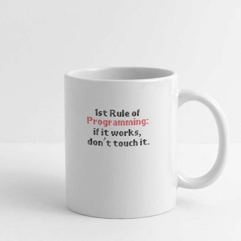 Programmer Humour Première règle de programmation si elle Mug blanc