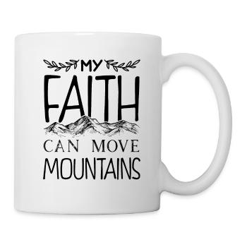 Bibel Bibelvers glaube Berge - Tasse - Weiß - Rechts