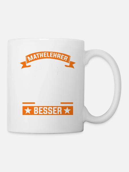 Mathelehrer Algebra Mathematiker Mathe - Tasse - Weiß