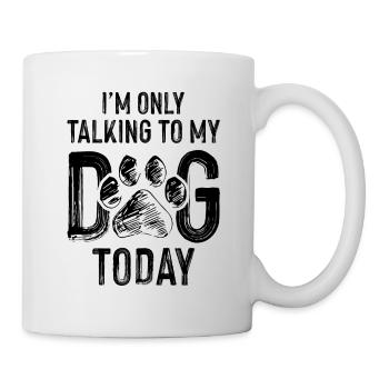 Dogs quote funny - Mug - white - Right