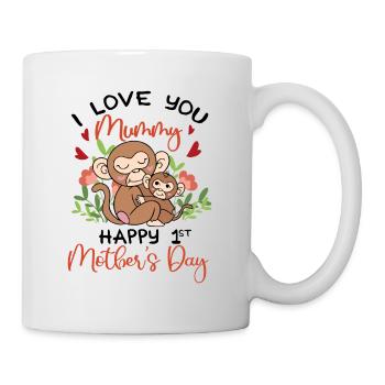 I Love You Mummy Happy 1st Mother’s Day Baby - Mug blanc - blanc - Droite