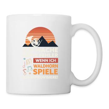 Ich mache keine Fehler, wenn ich Waldhorn spiele - Tasse - Weiß - Rechts