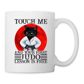 Touch Me And Your First Judo Lesson Is Free Funny - Mug blanc - blanc - Droite