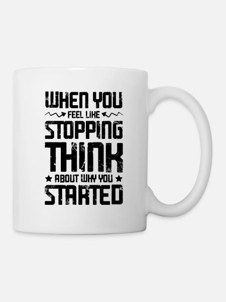 motivation start erfolg - Tasse - Weiß